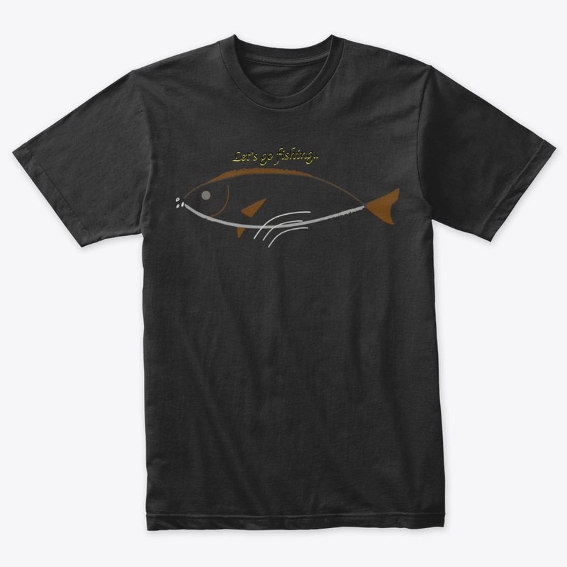 Lets go fishing
