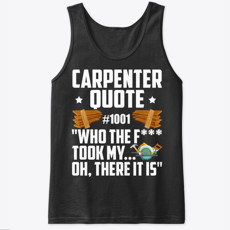 Carpenter Gift, Quote Number 1001