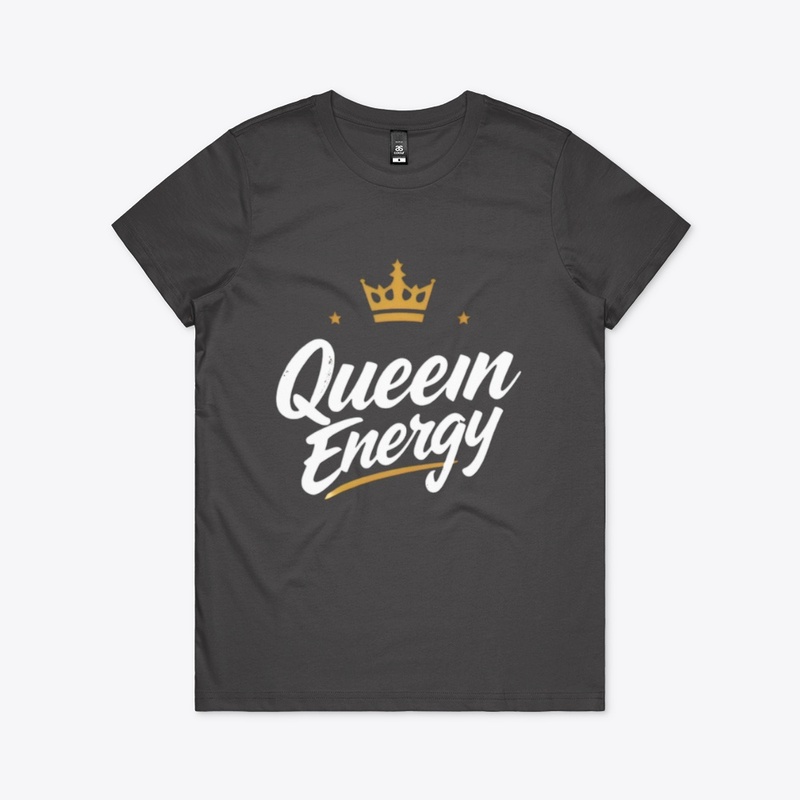 "Queen Energy Only" – Bold Typography