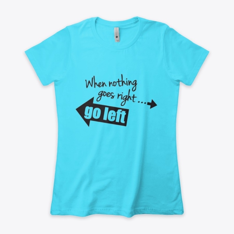 GO LEFT