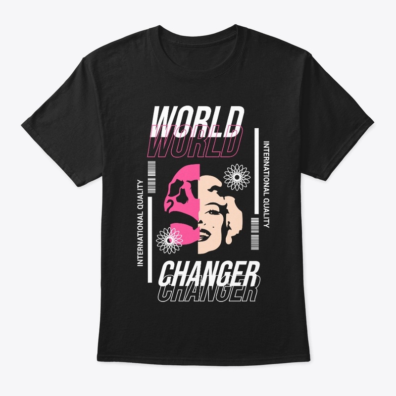 Be A World Changer