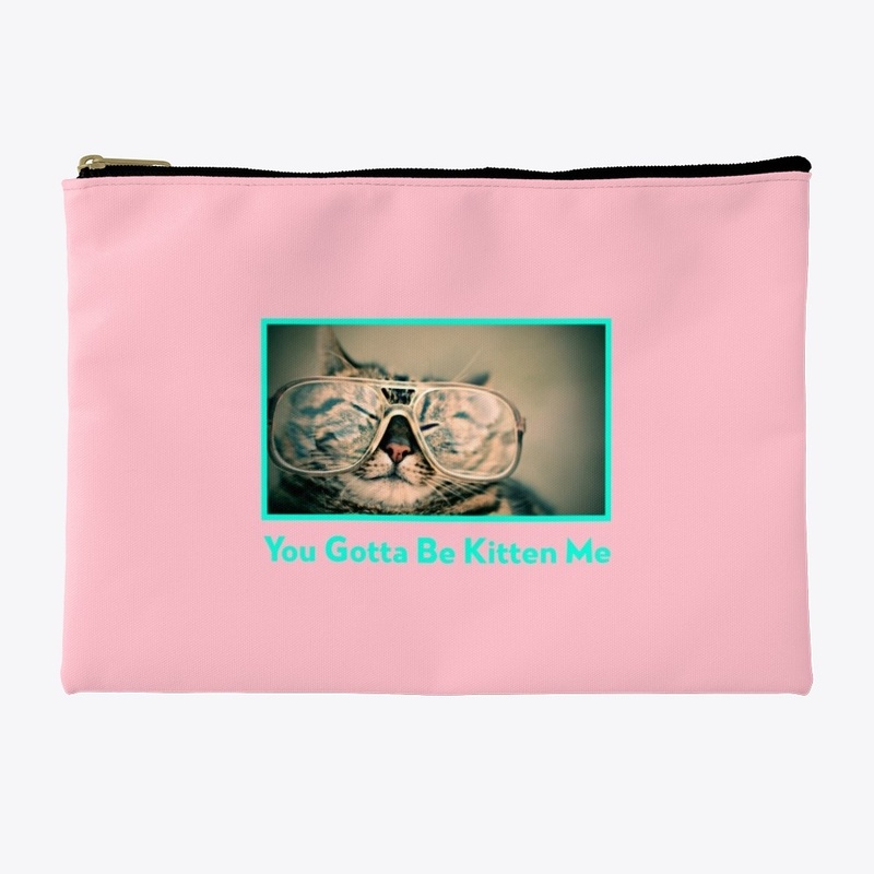 You Gotta Be Kitten Me | J.R. Designs