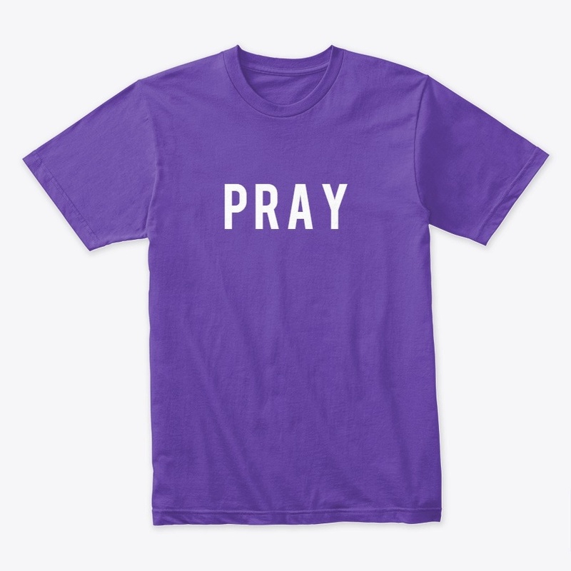 Pray