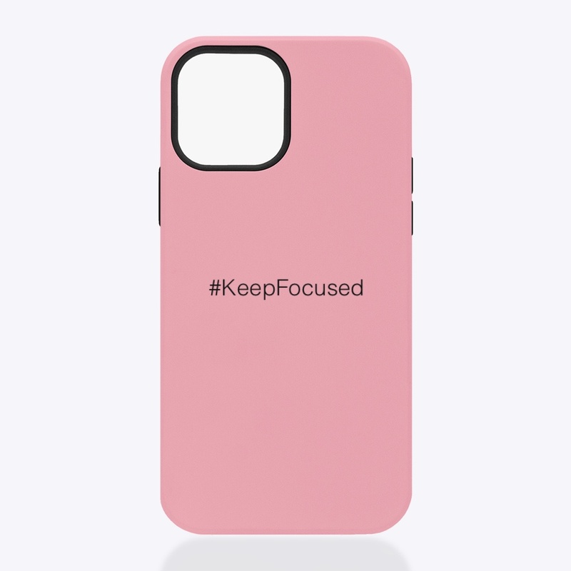#KeepFocused
