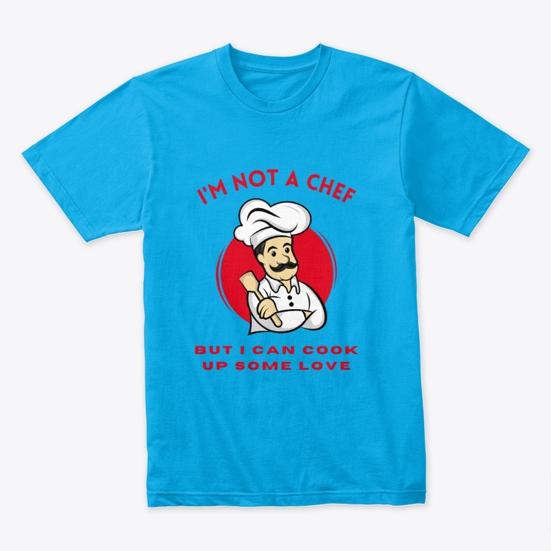 Love Chef Extraordinaire T-Shirt