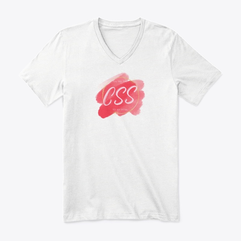 You are the CSS to my HTML!