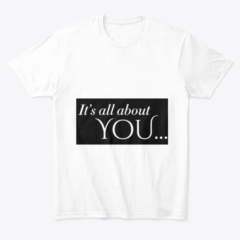 IT'S ALL ABOUT YOU
