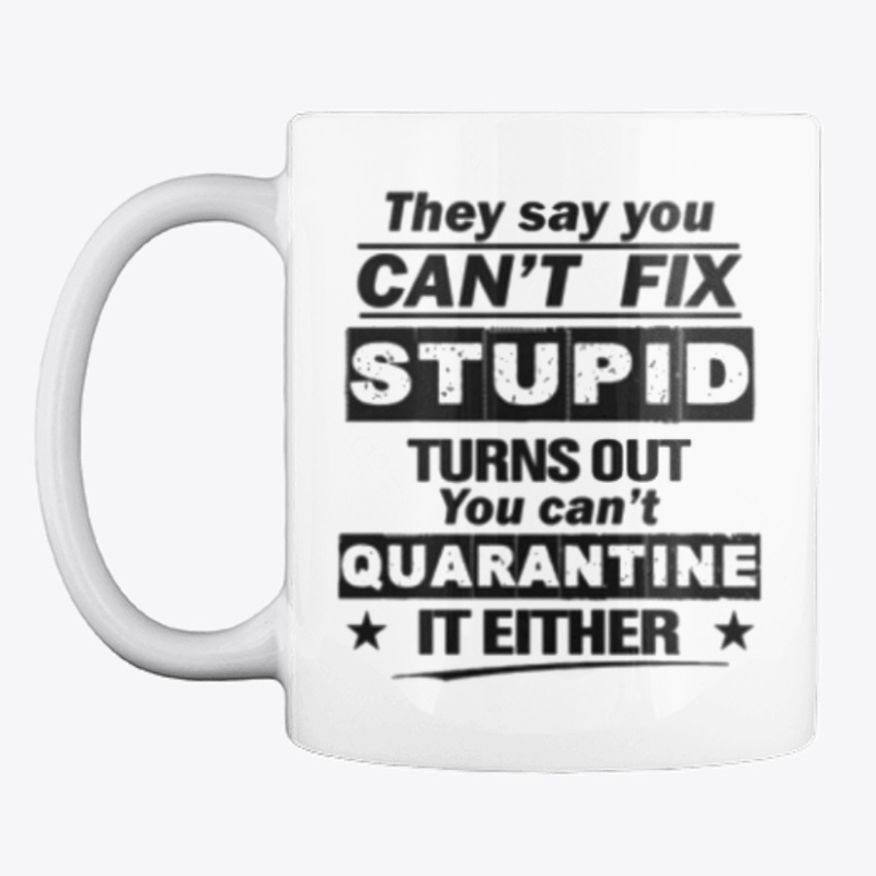 Quarantine funny Tshirt