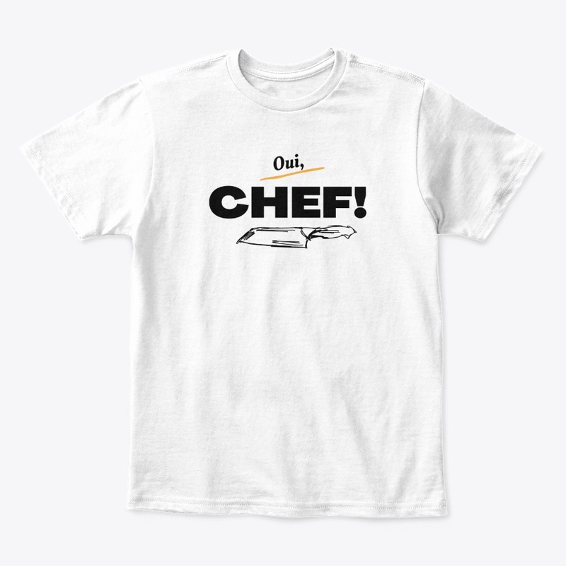 Oui CHEF! 