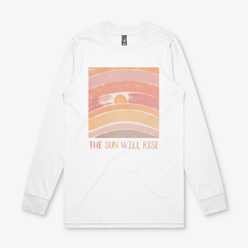 the sun will rise 