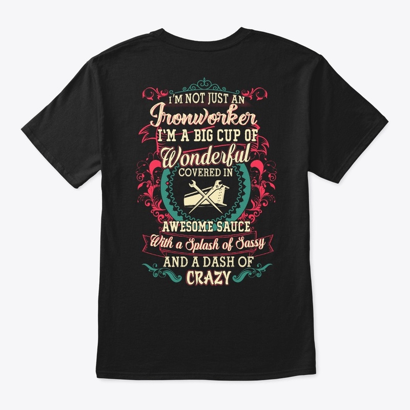 Ironworker Sassy Shirt