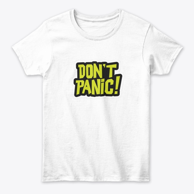 don't panic t shirt