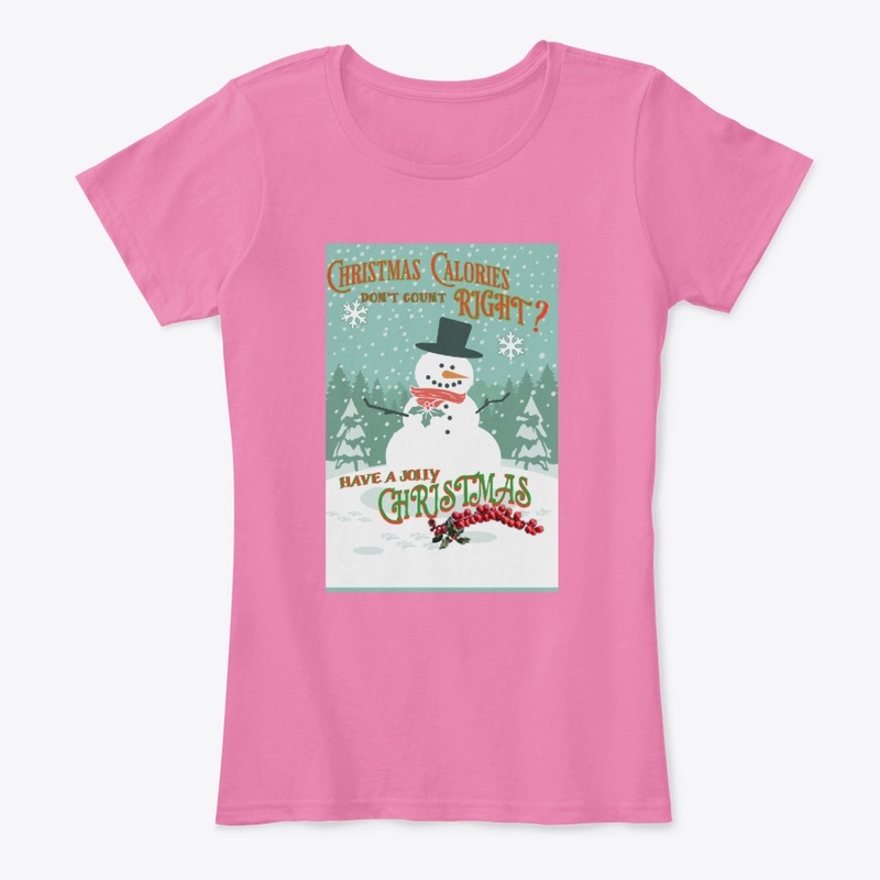 Christmas Calories don't count - Snowman