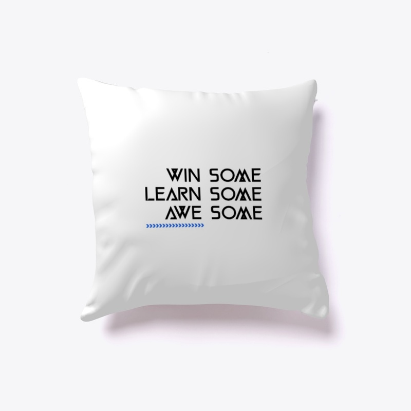 Win some learn some awesome