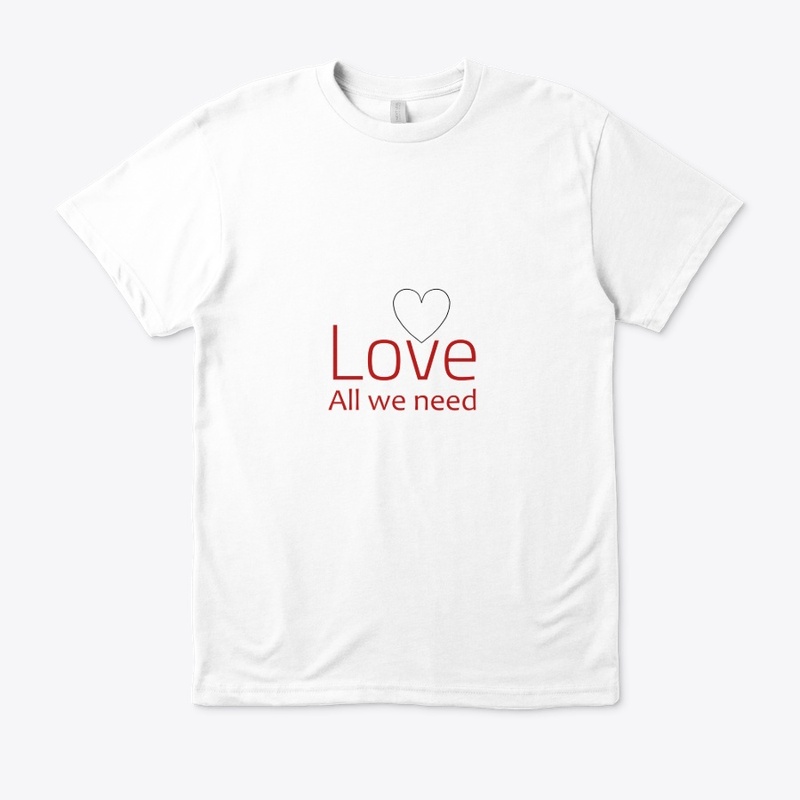 Love all we need