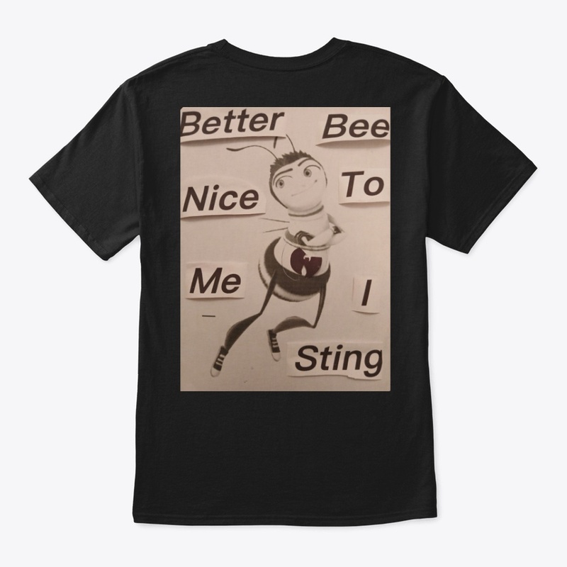 Better B nice to me tee