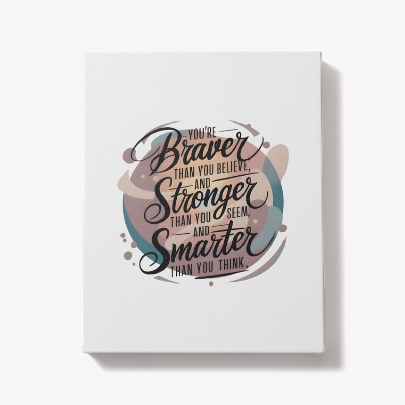 Braver,Stronger,Smarter