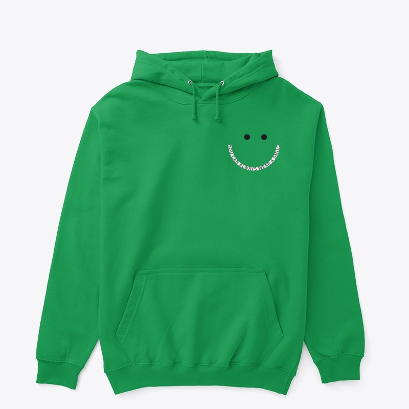 You Can Always Wear A Smile