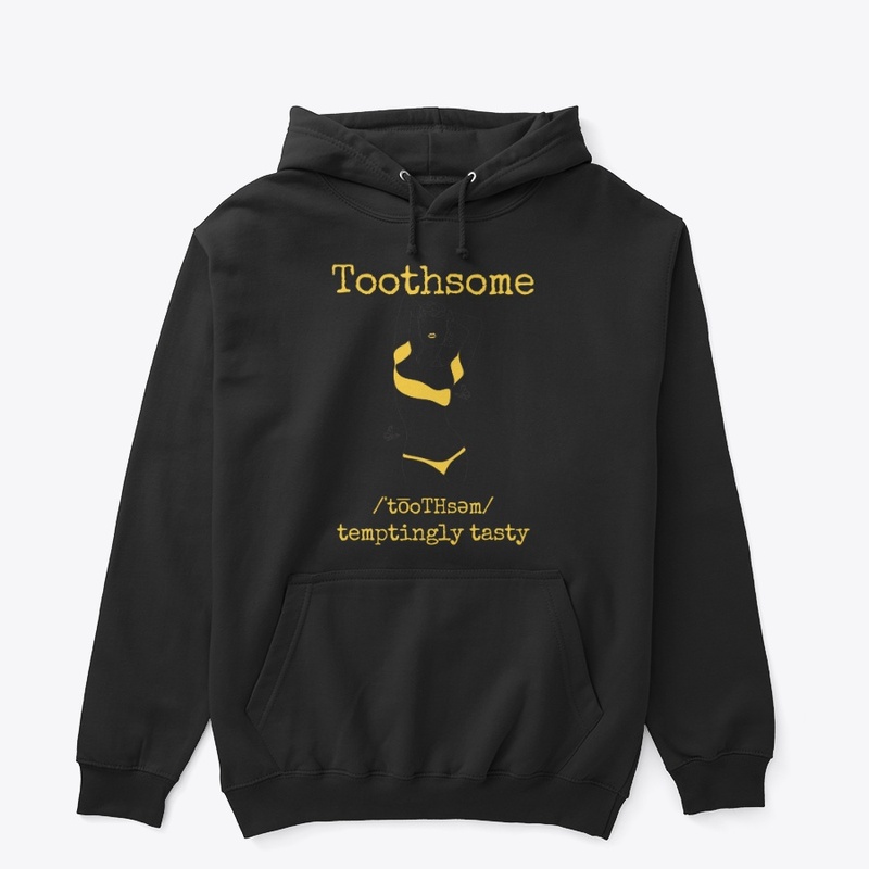 Toothsome Tasty