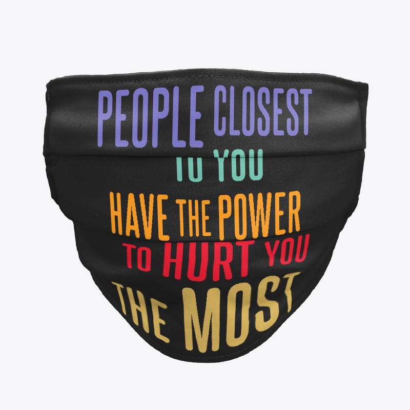 People Closest to You - Break up Quote