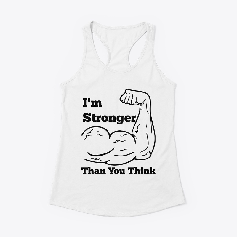 i am stronger tee and other shirts