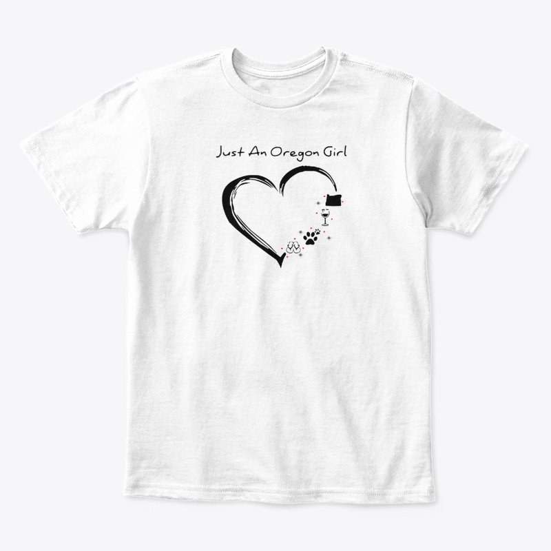 Just An Oregon Girl T-Shirt