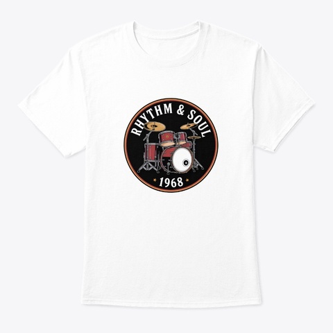 Rhythm & Soul White T-Shirt Front