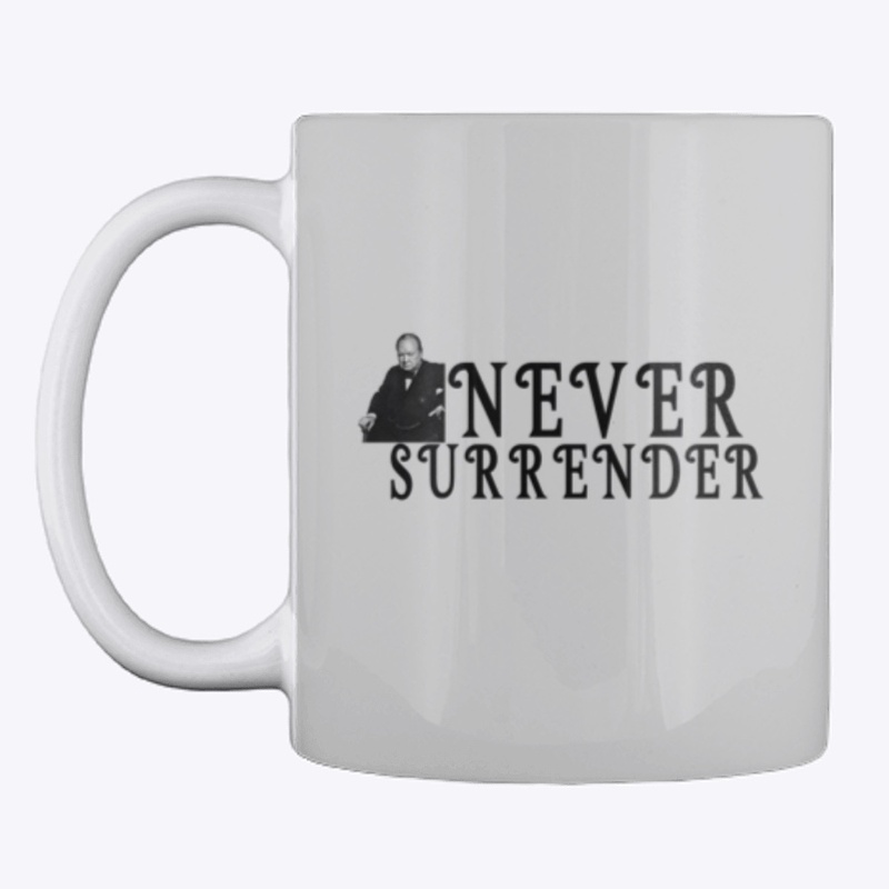 never surrender