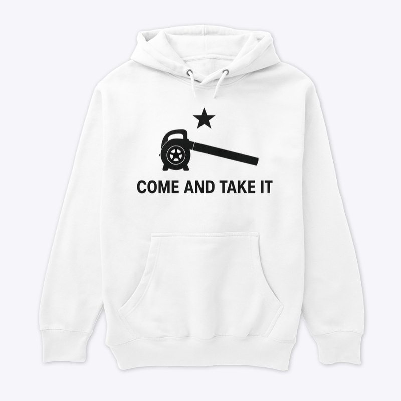 Come And Take It Gas Powered leaf blower