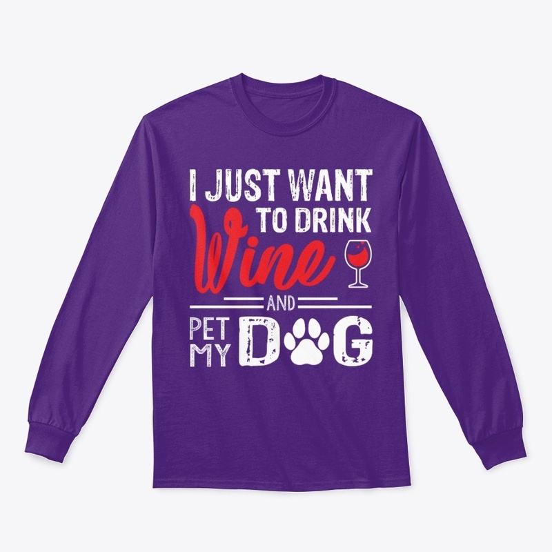 I want to pet my dog and drink wine