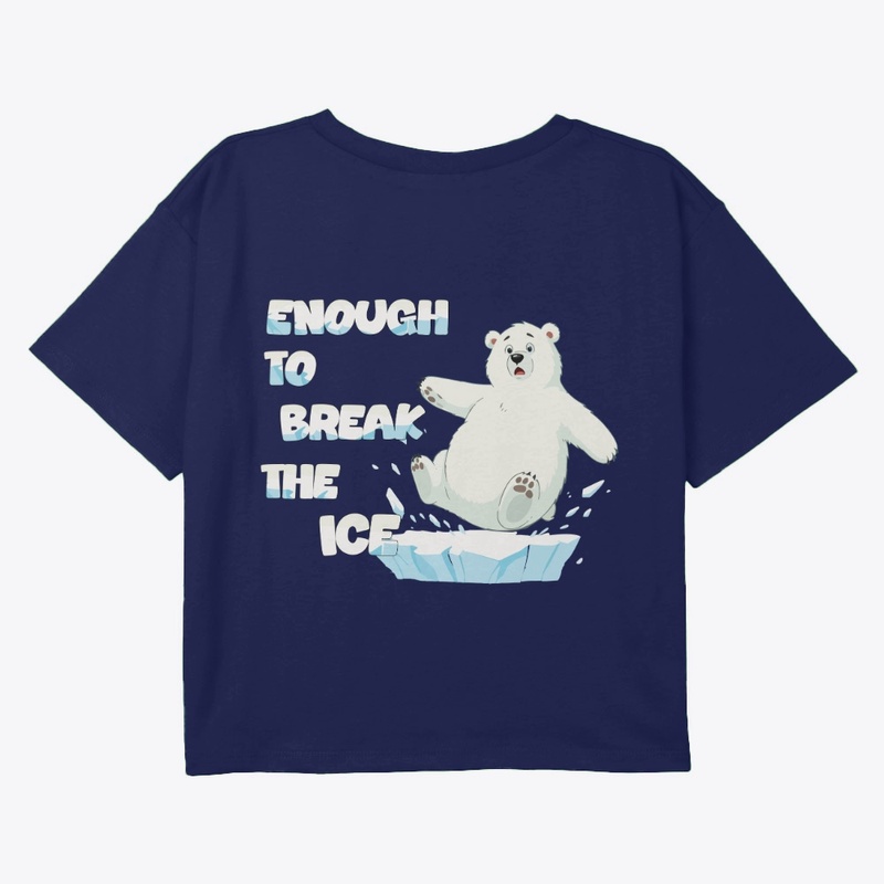 Enough to break the ice