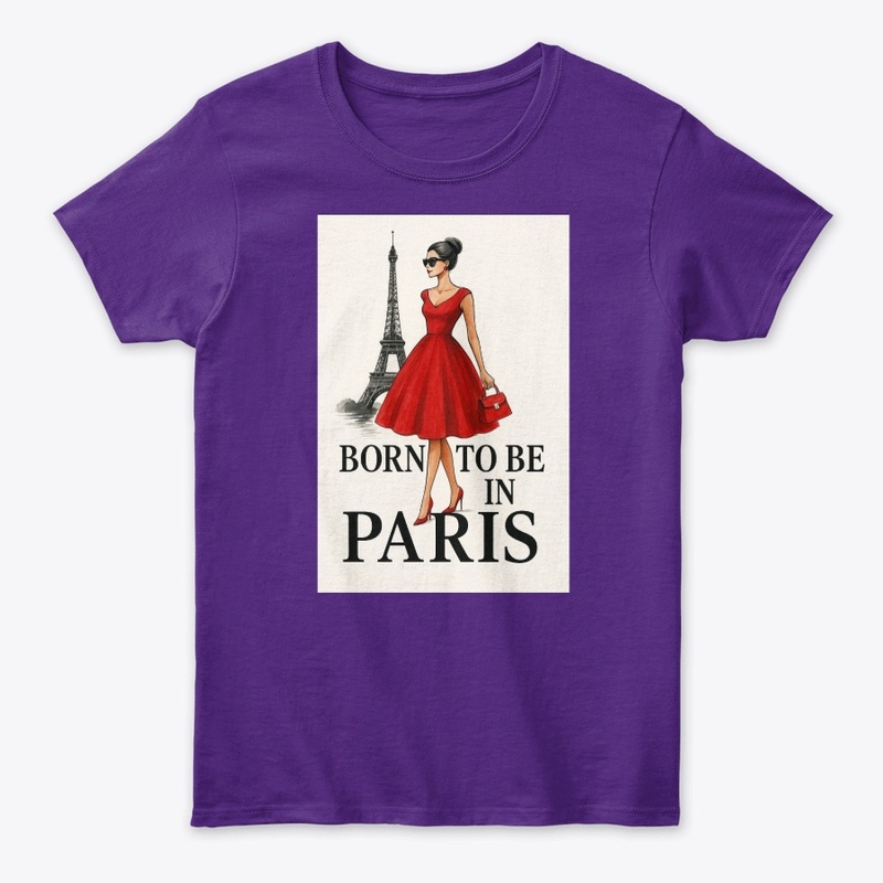 Born To Be in Paris