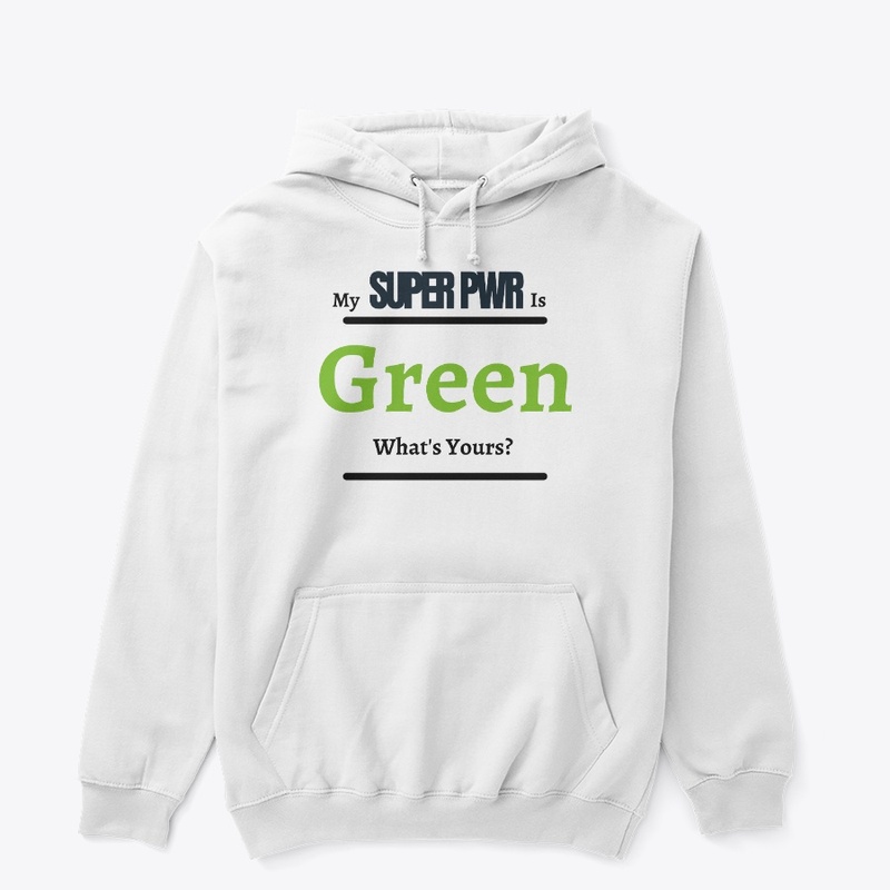 True Colors Green Super Power Design