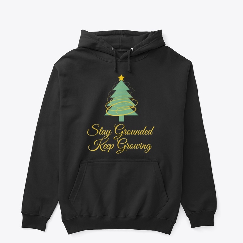 Stay Grounded Keep Growing