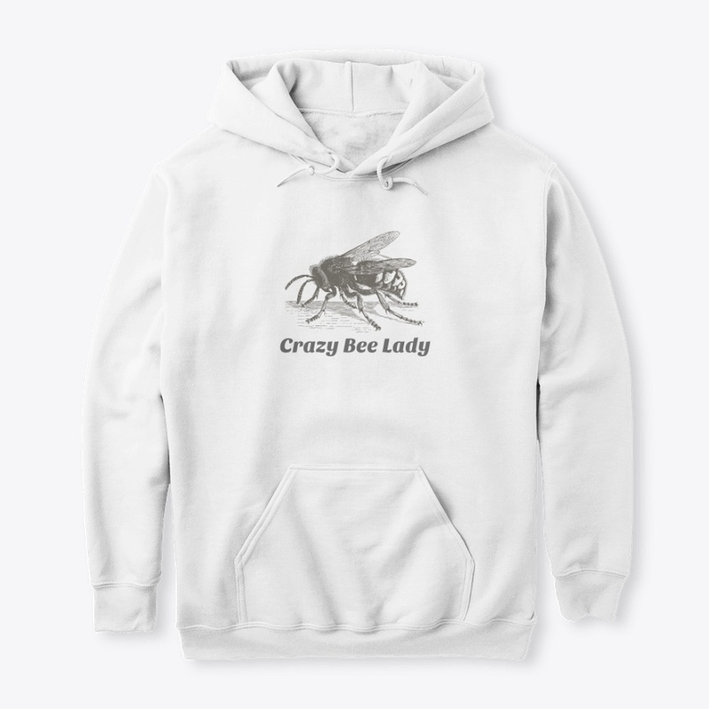 Crazy Bee Lady - Apiarist - Bee Keeper