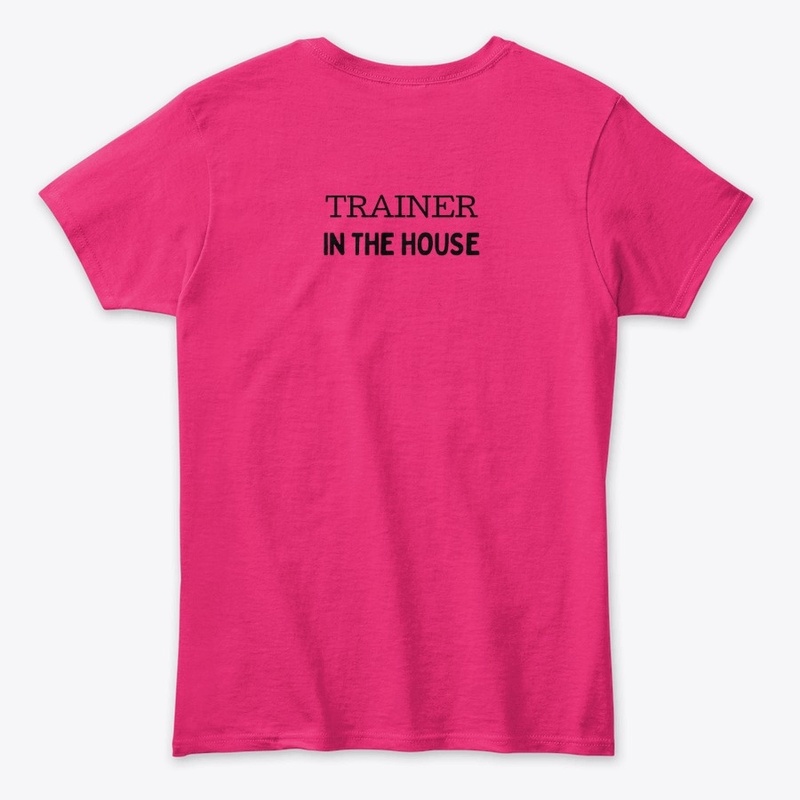 Trainer IN THE HOUSE