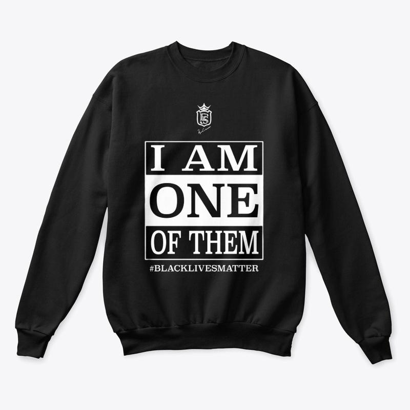 I AM ONE OF THEM BLM