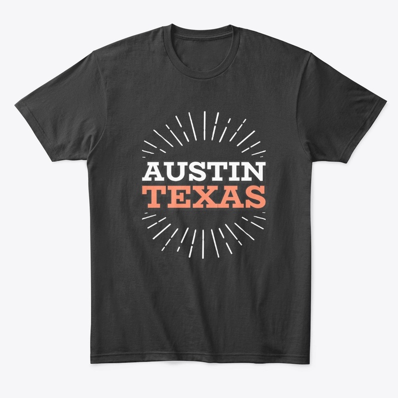 Austin Texas Shirt