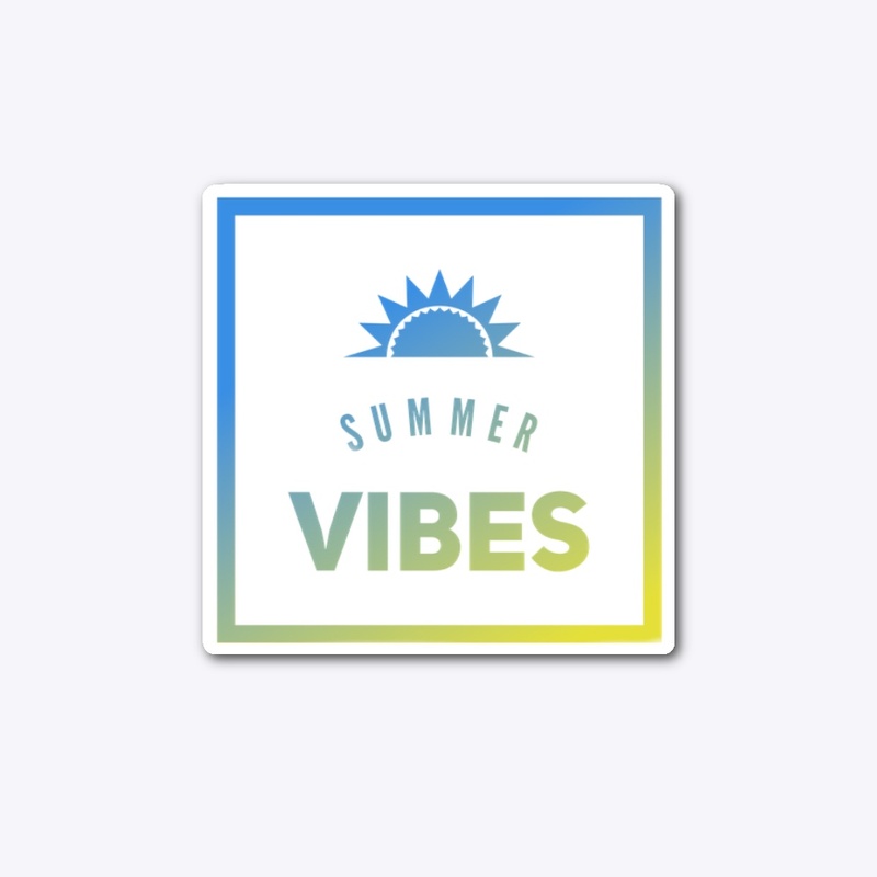 Summer Vibes