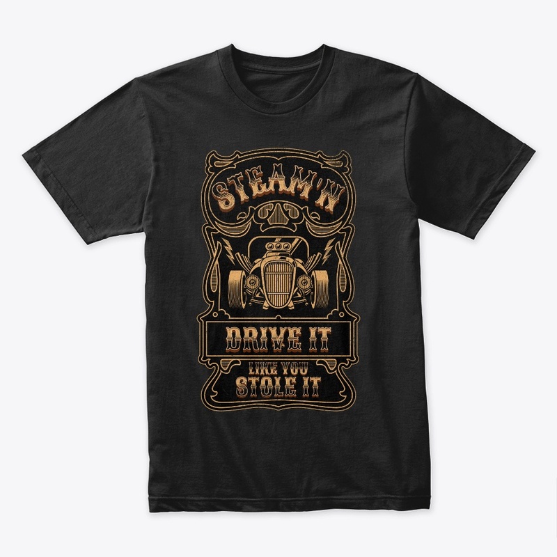Vintage Car Ride It Like You Stole It