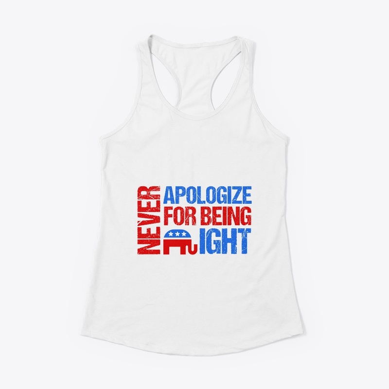 Never apologize
