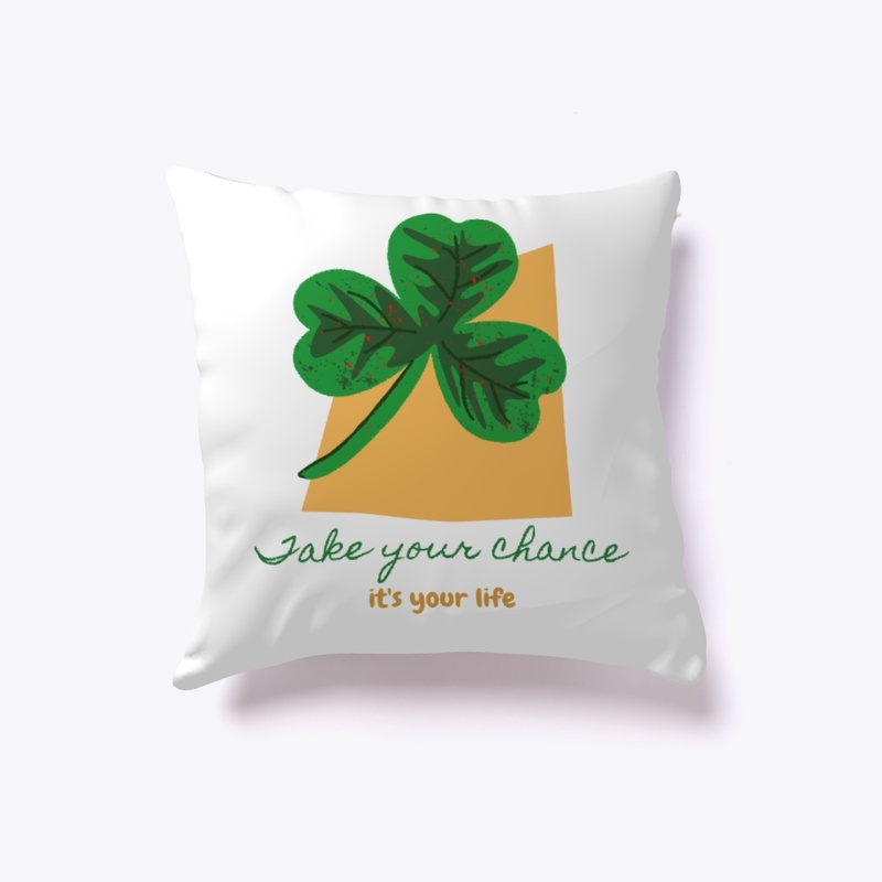 Take your chance Design