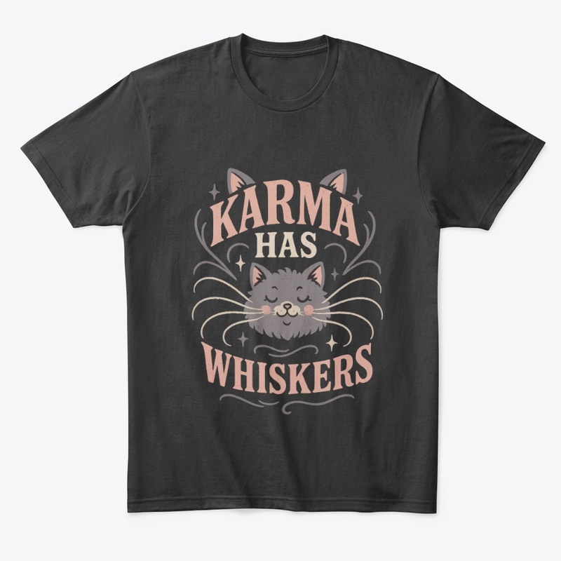 Karma Has Whiskers Retro Cat Tee Gift