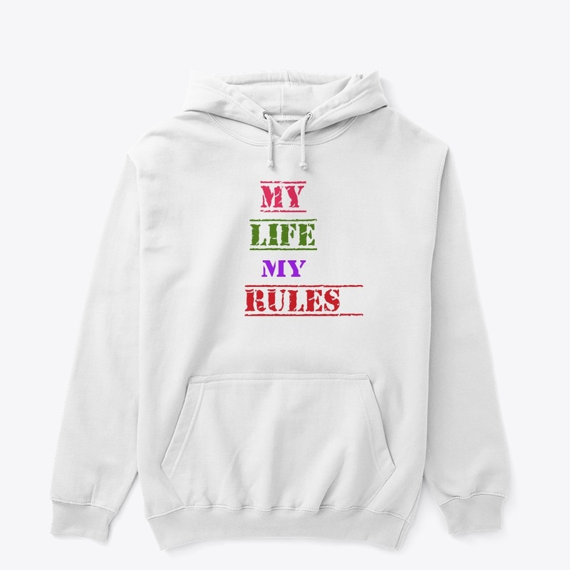 My Life My Rules T shirt 