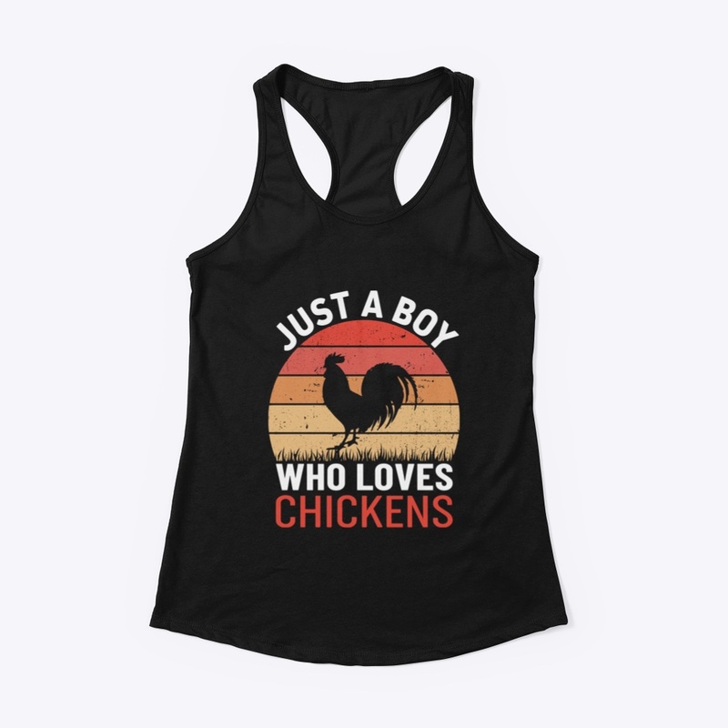 Just A Boy Who Loves Chickens