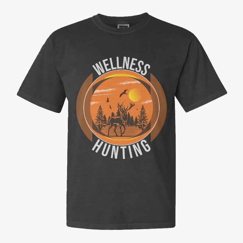Wellness Hunting T shirt.