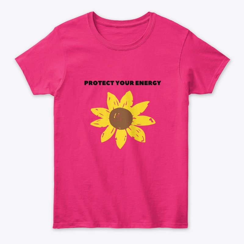 PROTECT YOUR ENERGY T-shirt