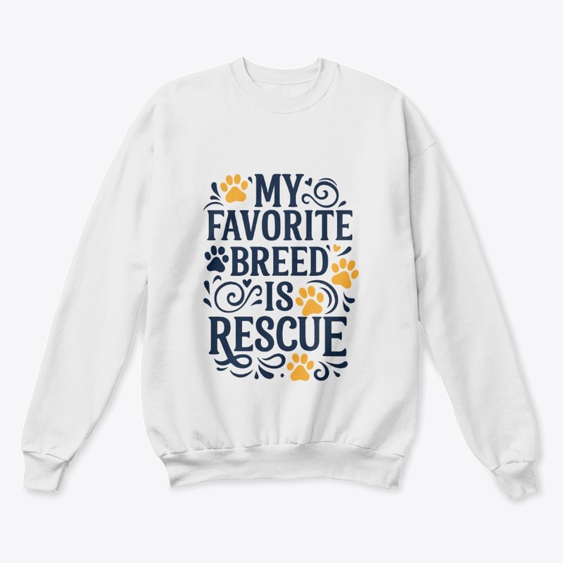 My favorite breed is Rescue