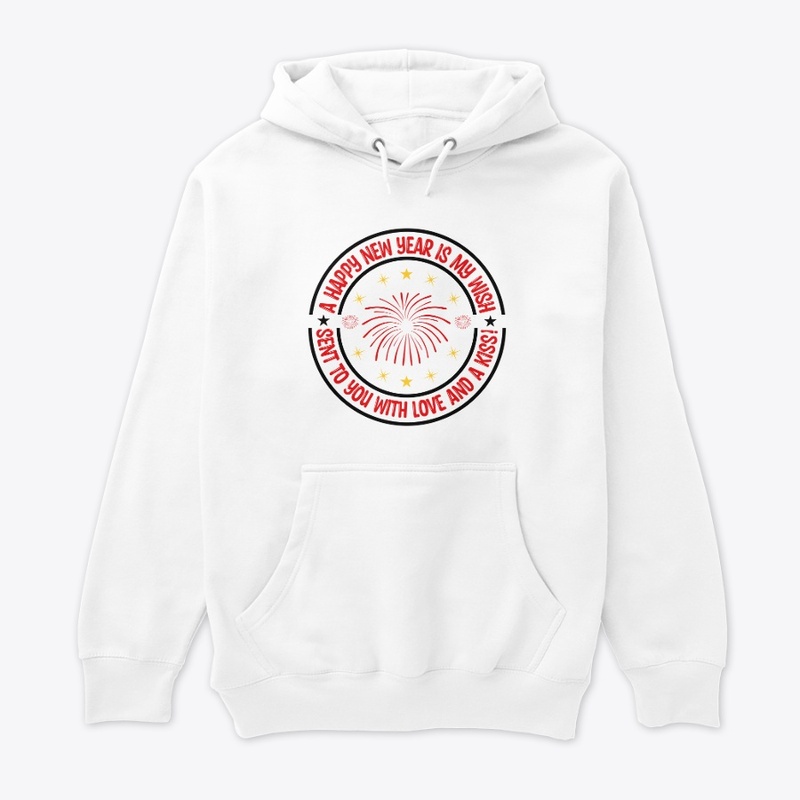 A happy new year is my wish -T Shirt