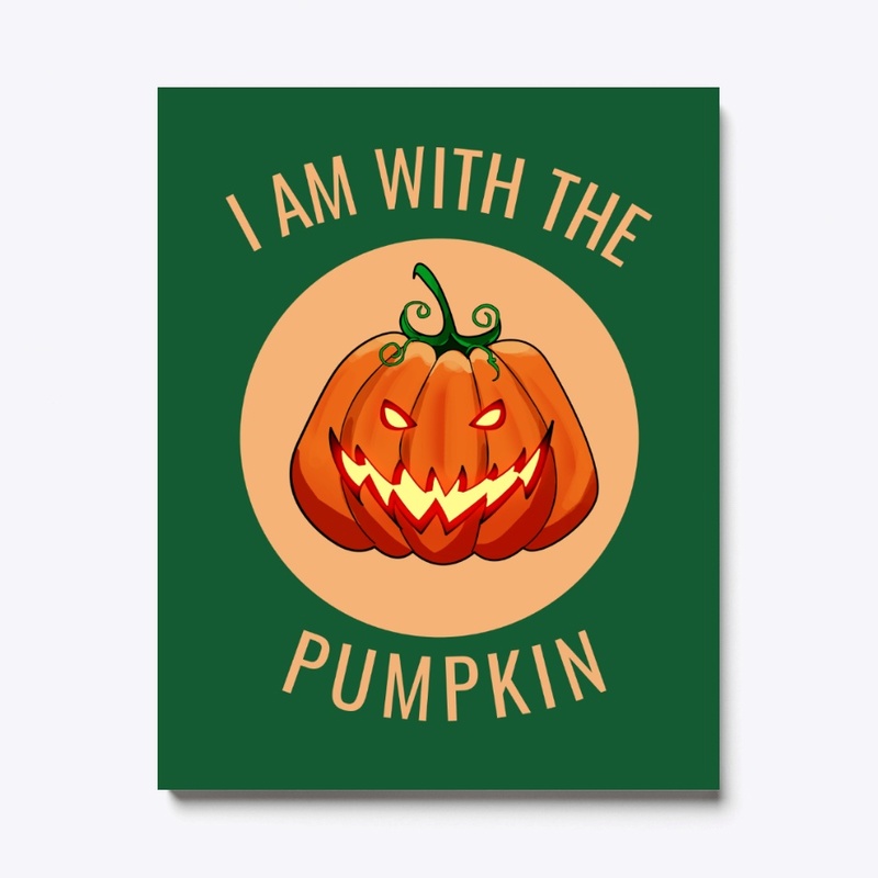 I AM WITH THE PUMPKIN _ Spooky Time
